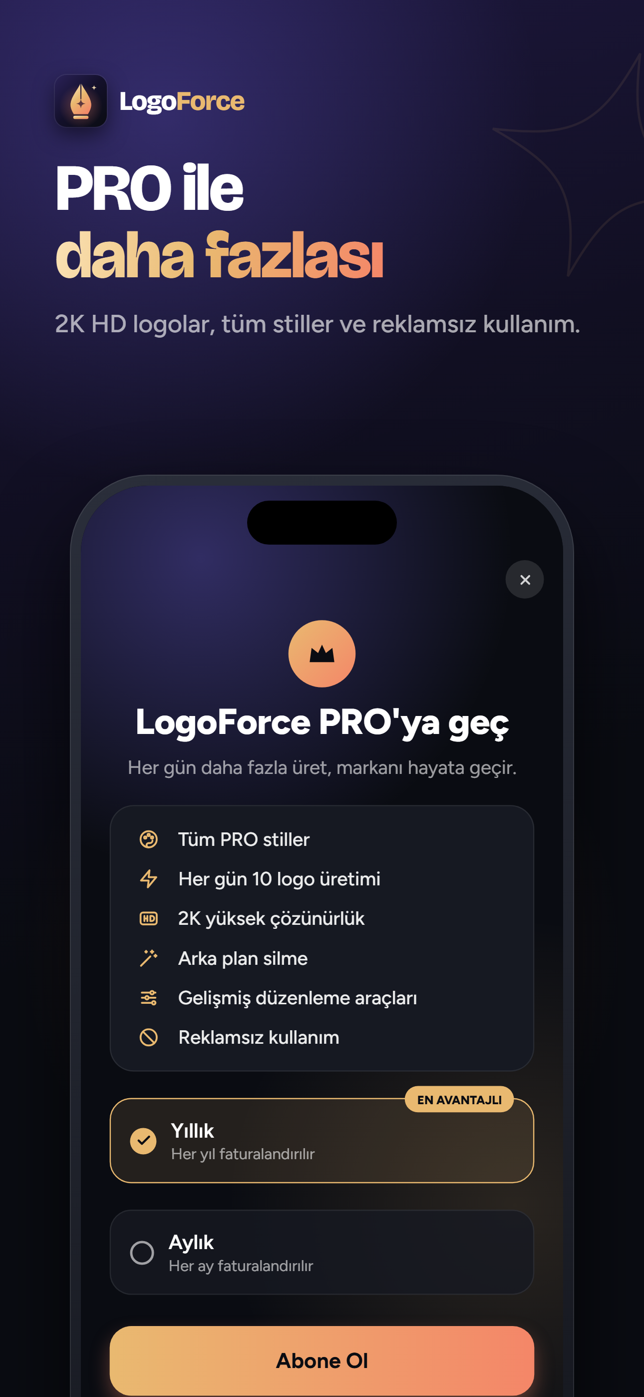PRO ile daha fazlası: 2K HD logolar, tüm stiller, reklamsız